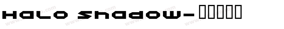 Halo Shadow字体转换